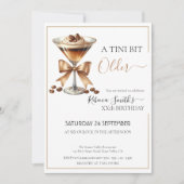 Espresso martini 'A tini bit Older' Geburtstag Einladung (Vorderseite)