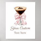 Espresso Martini Pink Coquette Bogen Individuelles Poster (Vorne)