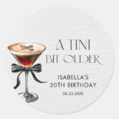 Espresso Martini Tini Bit Older Birthday Party Runder Aufkleber (Vorderseite)