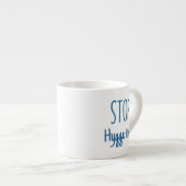 Espresso Mug - Stop. Hygge Time. Espressotasse (Vorderseite Rechts)