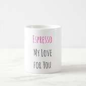 Espresso My Love for You - Valentines Day Gifts Kaffeetasse (Mittel)