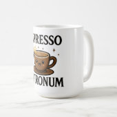 Espresso Patronum Coffee Tasse (VorderseiteRechts)