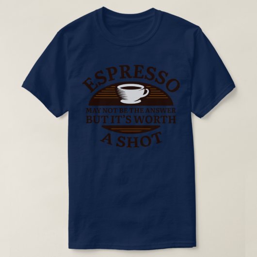 Espresso Shot 2 T-Shirt (Design vorne)