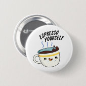 Espresso Sie selbst Funny Coffee Pub Button (Vorne & Hinten)