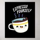 Espresso Sie selbst Funny Coffee Pub Dark BG Poster (Vorne)