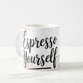 Espresso Sie selbst Funny Coffee Tasse (Vorderseite Links)