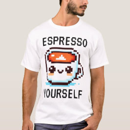 Espresso Sie selbst - Funny Pixel Art Coffee Desig T-Shirt