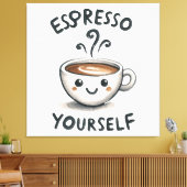 Espresso Sie selbst Kaffee Leinwanddruck (Insitu (Wohnzimmer))