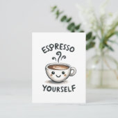 Espresso Sie selbst Kaffee Postkarte (Stehend Vorderseite)