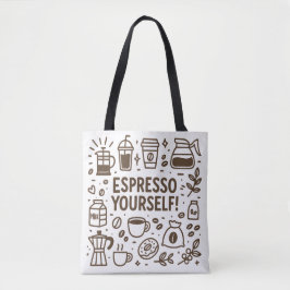 Espresso Sie selbst! Tasche