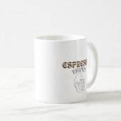 Espresso Yourself Becher Kaffeetasse (VorderseiteRechts)