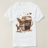 Espresso Yourself – Coffee Chihuahua Edition T-Shirt (Design vorne)