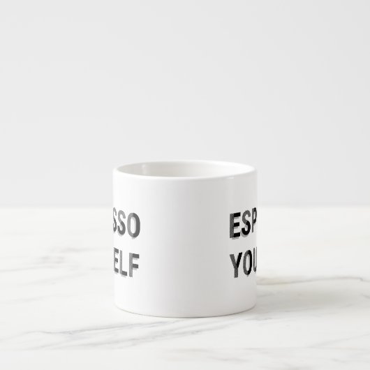 "Espresso Yourself" Fun Coffee Pub Espressotasse (Vorderseite)