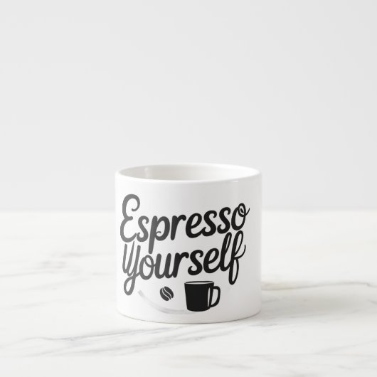 Espresso Yourself – Funny Coffee Mug for Caffeine Espressotasse (Vorderseite)