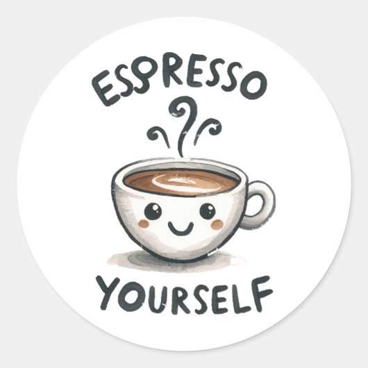 Espresso Yourself Kaffee Runder Aufkleber (Vorderseite)