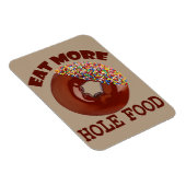 Ess Hole Food Magnet (Rechte Seite)