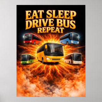 Esse Schlafen Fahren Bus Kunst Poster