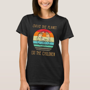 Essen die Babys retten den Planeten essen Kinder K T-Shirt