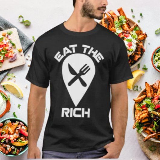 Essen die Reichen | Shirt für Anti-MAGA-Power-Anwe