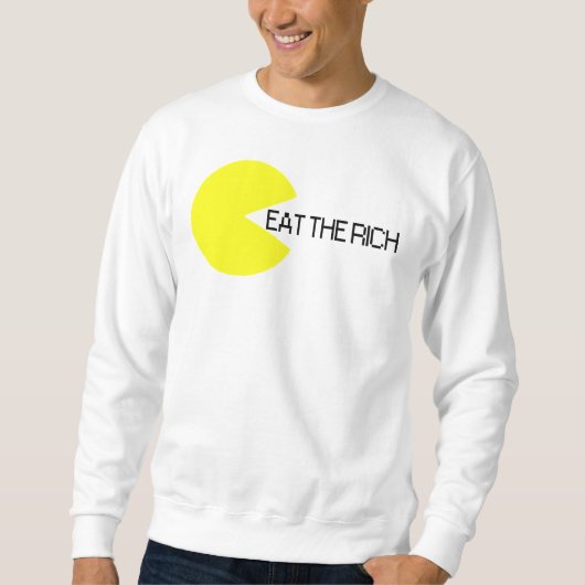 Essen die Reichen Sweatshirt (Vorderseite)
