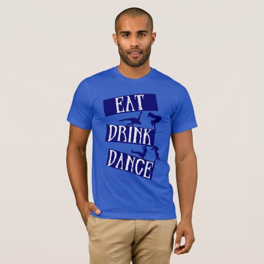 Essen Drink Break Tanz T-Shirt (Vorne ganz)