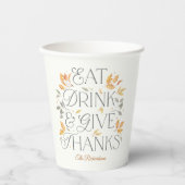 Essen Drink gib Dank Erntedank Party Papier Cup Pappbecher (Vorderseite)