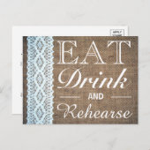 Essen Drink & Rehearse Burlap Lace Probe Dinner Einladungspostkarte (Vorne/Hinten)