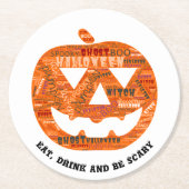 Essen Drink sei Beängstigend Halloween Pumpkin Wor Runder Pappuntersetzer (Vorderseite)