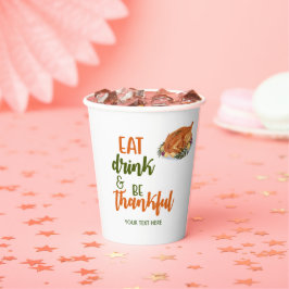 Essen Drink sei dankbar Papier Cup Pappbecher