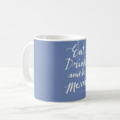 Essen Drink & Sei froh Kaffeetasse (Vorderseite Links)