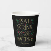 Essen Drink sei frohe Weihnachts-Party Papier Cup Pappbecher (Vorderseite)