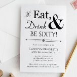 Essen Drink sei sechzig Retro Schwarz-weiß 60. Geb Einladung<br><div class="desc">Es wird ein Hauch von einer 60. Geburtstagsparty,  so Set die Bühne mit diesem trendigen Retro schwarz-weiß Essen,  Drink & Be Sixty! Einladung! Es stehen passende Party-Vorräte zur Verfügung.</div>