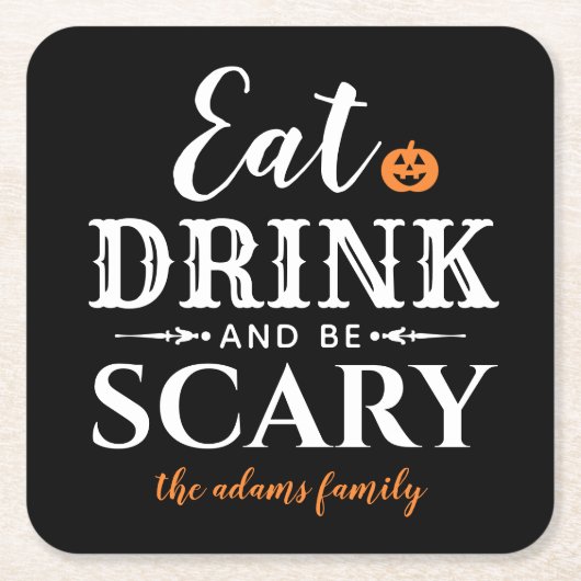 Essen Drink und Beängstigend sein moderne Typograf Rechteckiger Pappuntersetzer (Vorderseite)