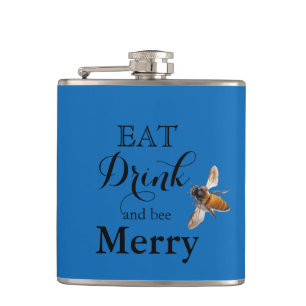 Essen Drink und Biene Merry Flachmann