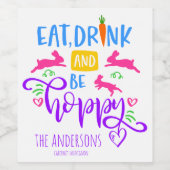 Essen Drink und sein Hoppy Bunny Moderner Osterurl Weinetikett (Einzelnes Label)