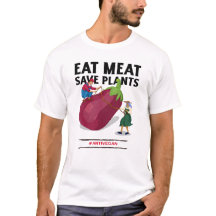 Essen Fleisch Rette Pflanze Anti Vegan Slogan