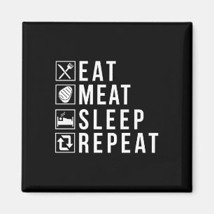 Essen Fleisch schlafen Wiederholung Grillen Grill Magnet