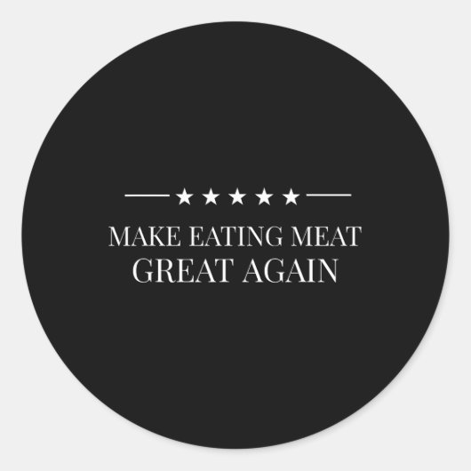 Essen Fleisch wieder groß Amerikanische Fleischfre Runder Aufkleber (Vorderseite)
