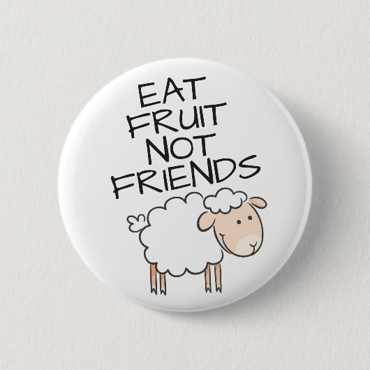 Essen Früchte nicht Freunde Vegan schöne weiße Sch Button (Vorderseite)