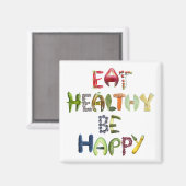 Essen gesund sein glücklich - Ernährung Erinnerung Magnet (Vorderseite/Rückseite)