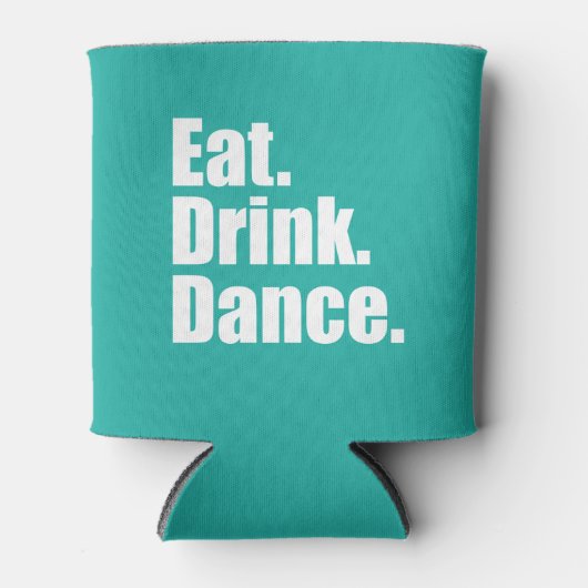 Essen. Getränk. Tanz. | Hochzeit Dosenkühler (Vorderseite)