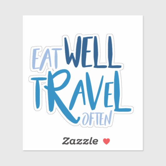 Essen gut Reisen oft Aufkleber (Blatt)