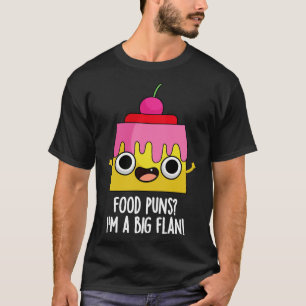Essen im großen braunen Funny Dessert Pub T-Shirt