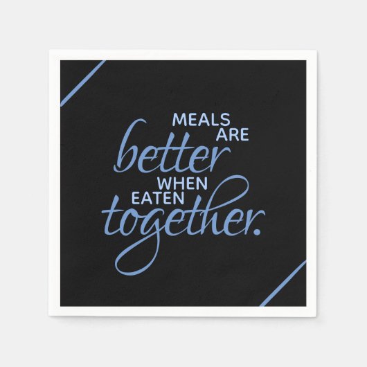 Essen ist besser, wenn man zusammen isst serviette (Vorderseite)