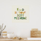 Essen ist die beste Medizin Poster (Küche)