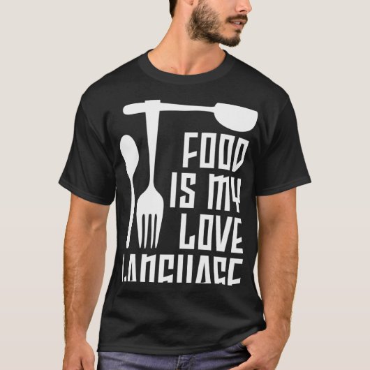 Essen ist meine Liebe Sprachengeschirr Gourmet-Aus T-Shirt (Vorderseite)