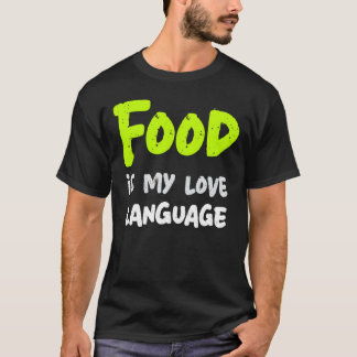 Essen ist meine Liebessprache Familie T-Shirt