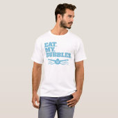Essen meine Bubbles Schwimmer schwimmen schwimmen  T-Shirt (Vorne ganz)