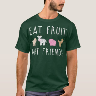 Essen Obst nicht Freunde Frauen Liebes Veganes Gem T-Shirt