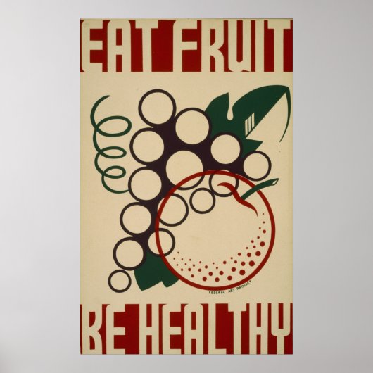 Essen Obst sein gesund WPA Vintage Poster (Vorne)